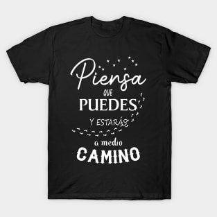 Piensa que puedes T-Shirt